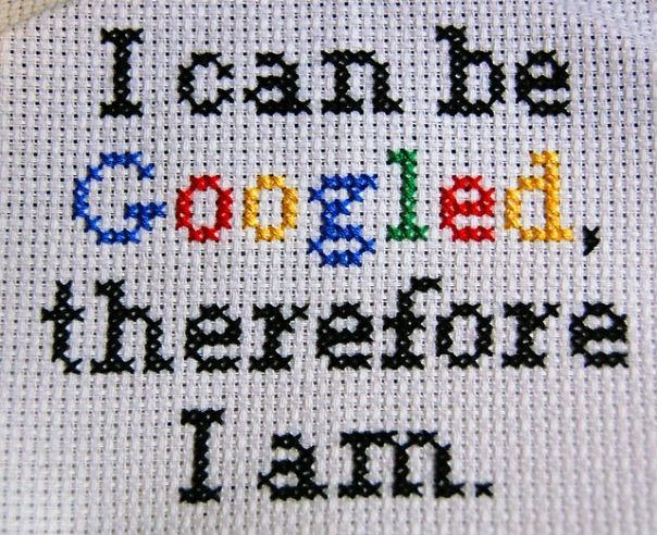 I can be googled, therefore I am.